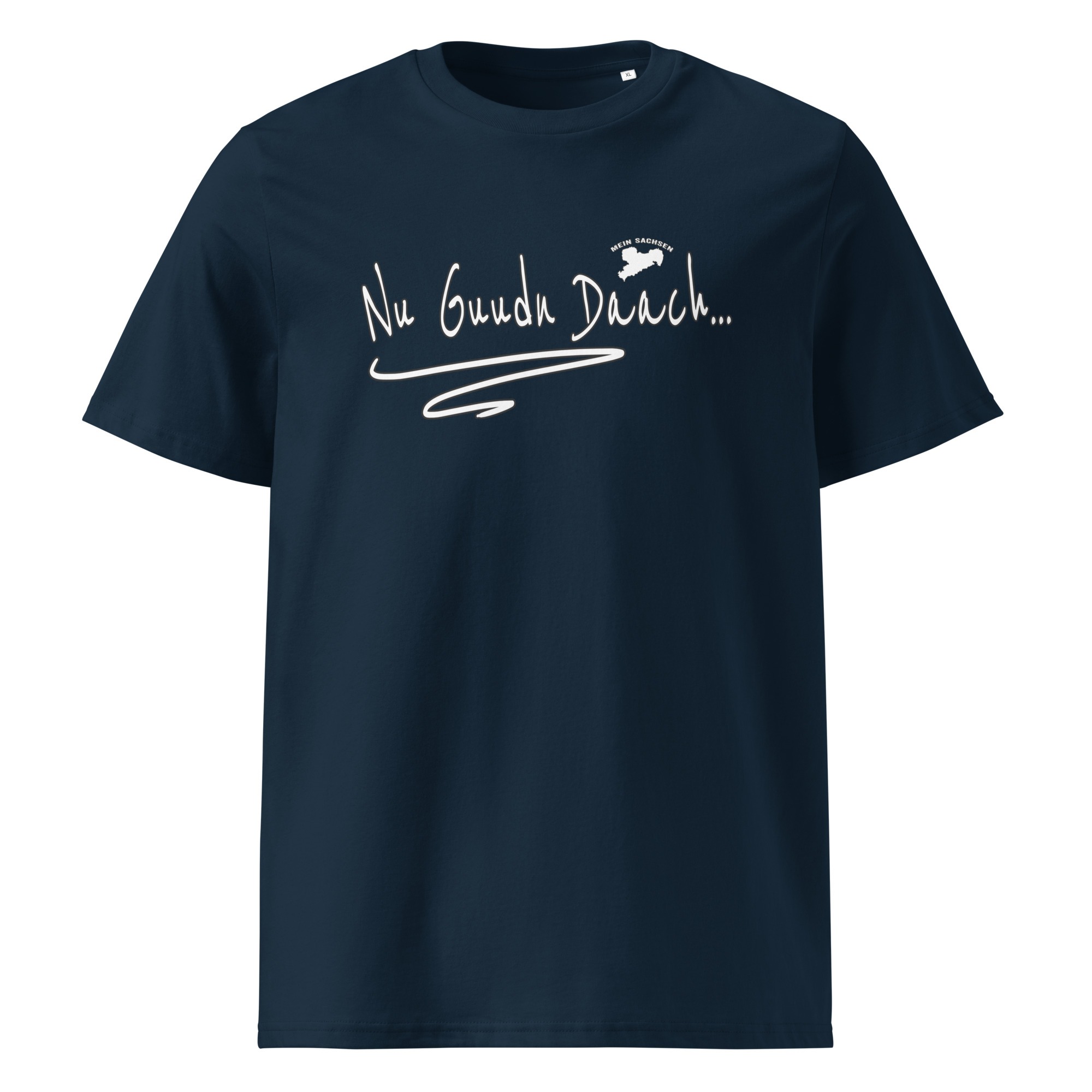 Nu Guudn Daach - Sächsisch - Dialekt - Unisex-Bio-Baumwoll-T-Shirt