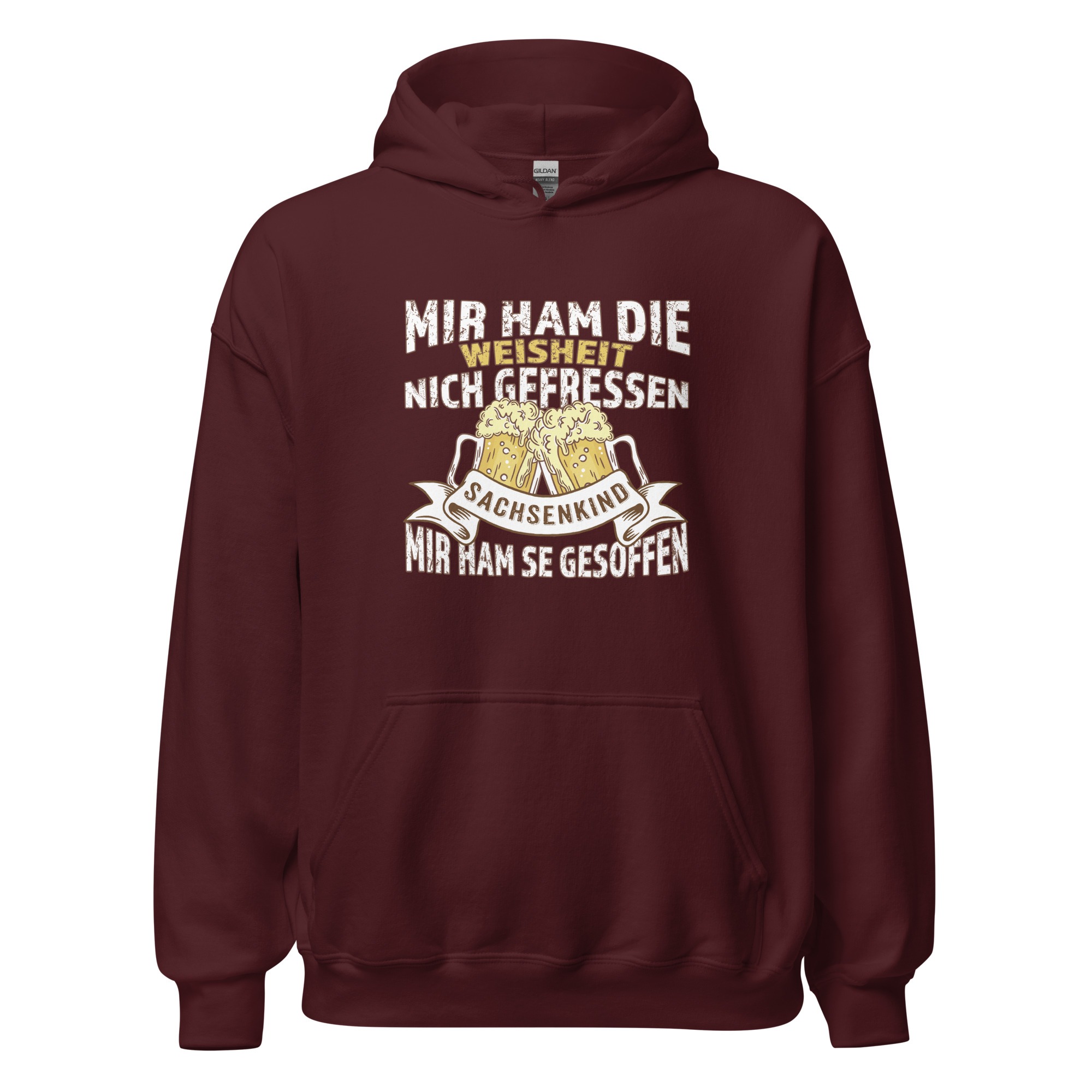 Sachsenkind - Mir ham die Weisheit gesoffen - Unisex-Kapuzenpullover